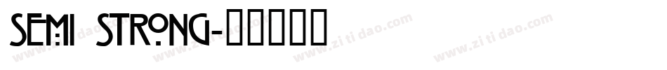 Semi Strong字体转换